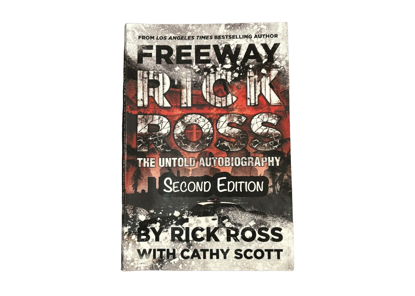 Freeway Rick Ross: The Untold Autobiography