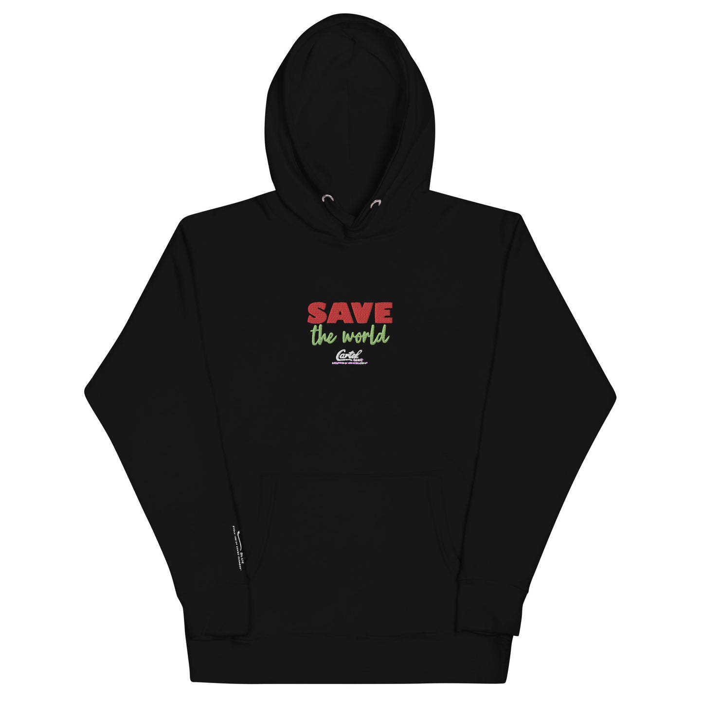 Save The World Hoodie