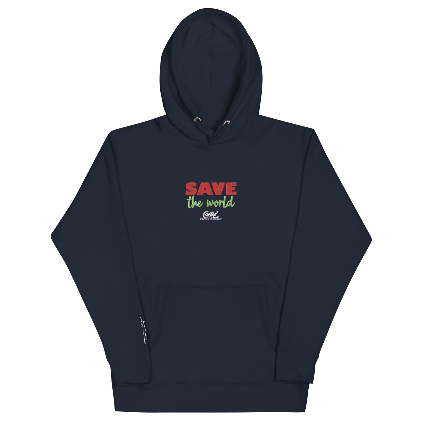 Save The World Hoodie